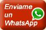 Enviale un Whatsapp AHORA! Click Aqui